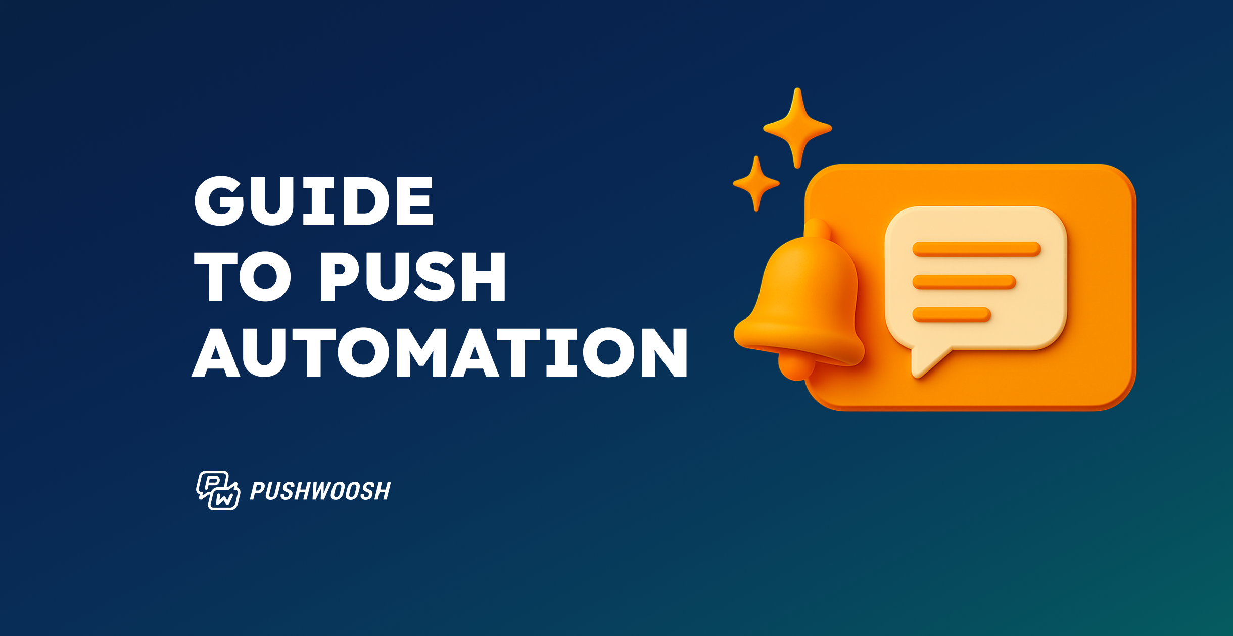 Automated push notifications: Must-have scenarios for every app